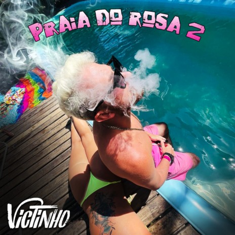 Praia Do Rosa 2 | Boomplay Music