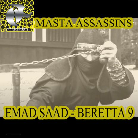 Masta Assassins ft. Beretta 9 | Boomplay Music