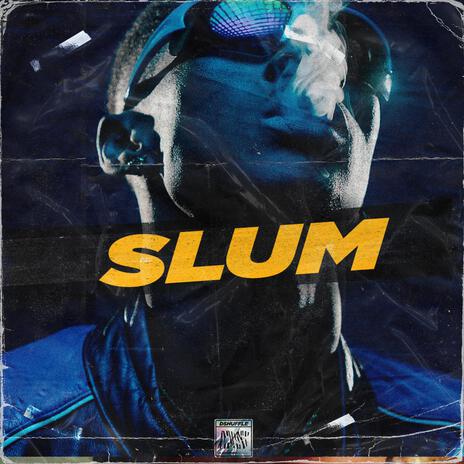 Slum | Boomplay Music