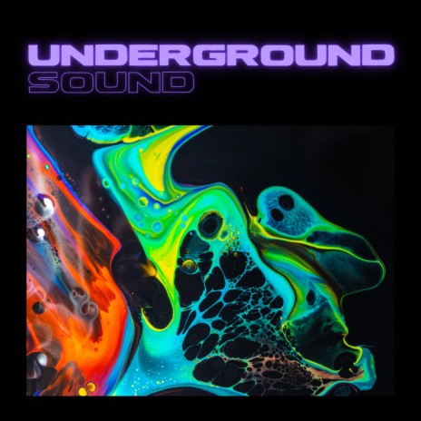Underground (sound) | Boomplay Music