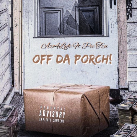 Off Da Porch ft. Pee. Tzu | Boomplay Music