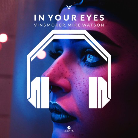 In Your Eyes (8D Audio) ft. 8D Audio, 8D Tunes, Vinsmoker & Mike Watson | Boomplay Music