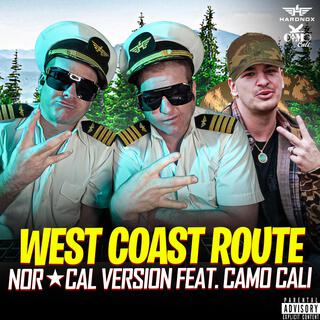 West Coast Route (Nor-Cal Version)