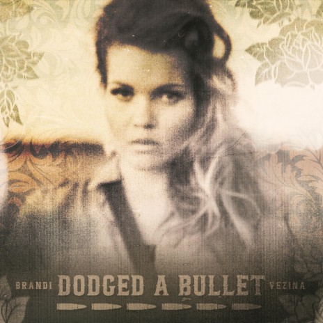 Dodged a Bullet | Boomplay Music