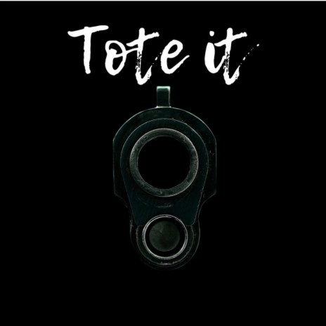 Tote it | Boomplay Music