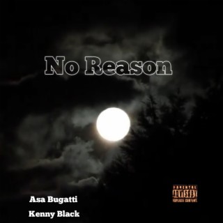 No Reason