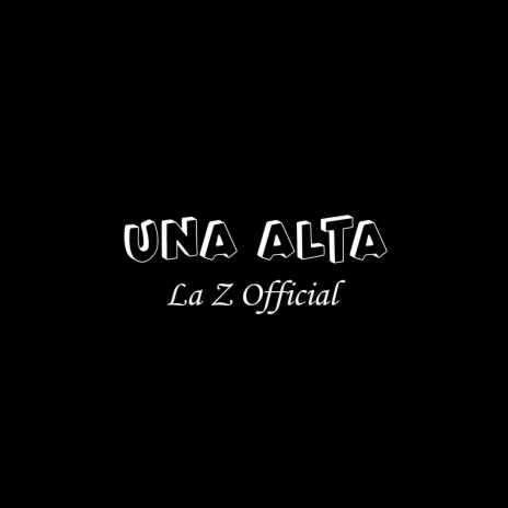 Una Alta ft. Yovng Dr & Kroesebeats | Boomplay Music