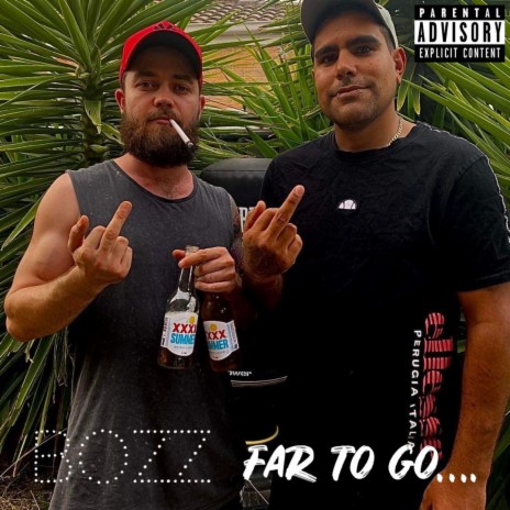 Far To Go | Boomplay Music