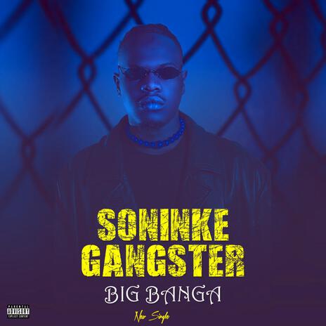 Soninke Gangster | Boomplay Music