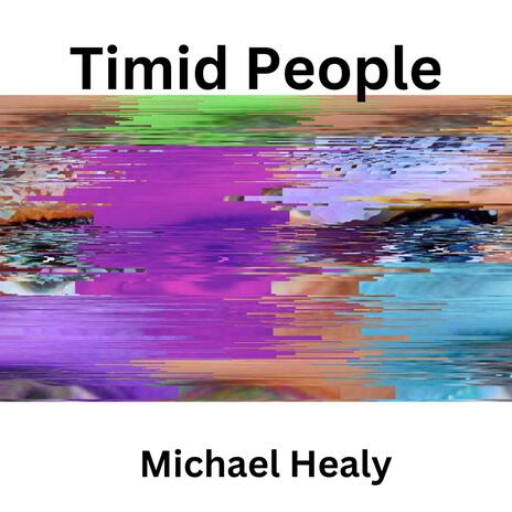 Timid People