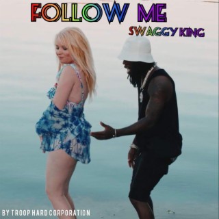 Follow me