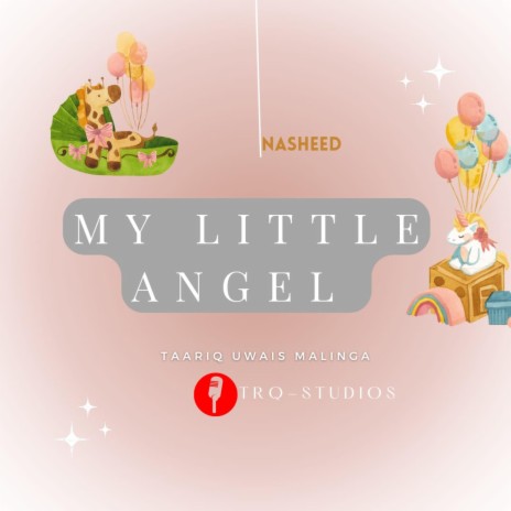 MY LITTLE ANGEL | Boomplay Music