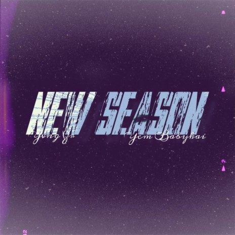 New Season ft. yvng zr