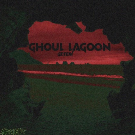 Ghoul Lagoon