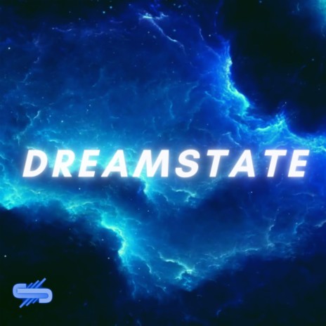Dreamstate | Boomplay Music