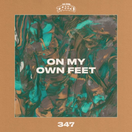 On My Own Feet | Boomplay Music