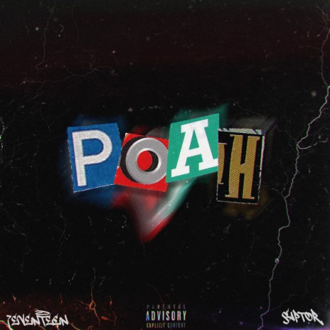 POAH! ft. 7evenTeen | Boomplay Music