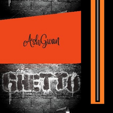 Ghetto ft. Adgwan | Boomplay Music