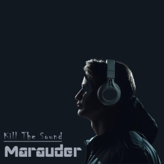 Kill The Sound