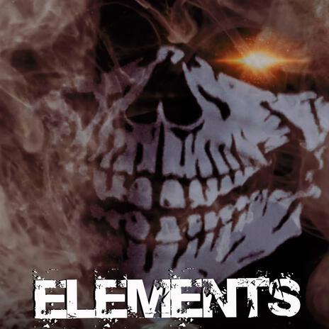 ELEMENTS | Boomplay Music