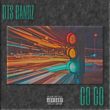 Go Go | Boomplay Music