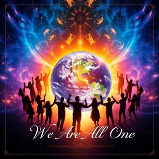 We Are All One