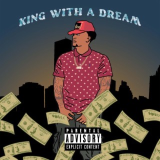 King With A Dream