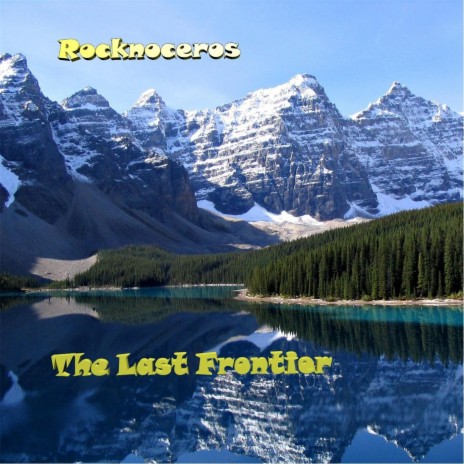 The Last Frontier | Boomplay Music