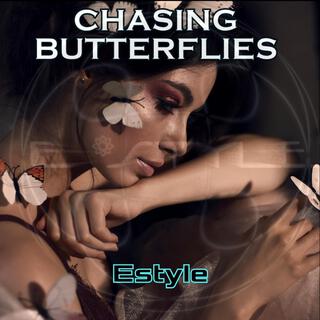 Chasing Butterflies lyrics | Boomplay Music