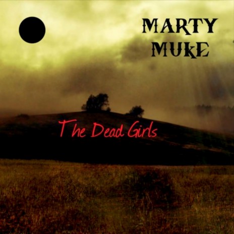 THE DEAD GIRLS | Boomplay Music