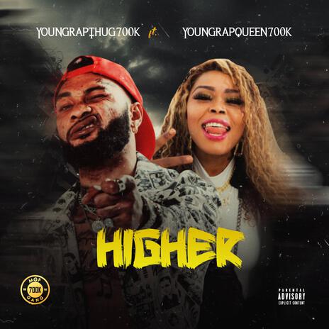 Higher ft. Youngrapqueen700k