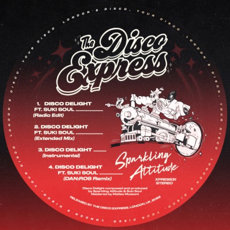 Disco Delight (Extended Mix) ft. Sparkling Attitude