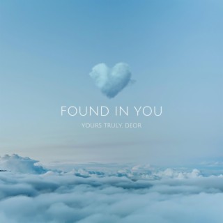 Found In You lyrics | Boomplay Music
