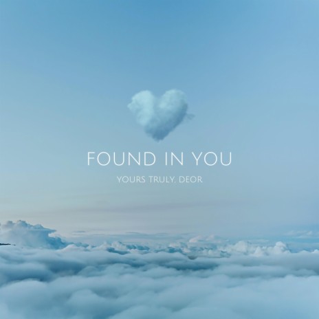 Found In You | Boomplay Music