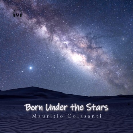 Born under the stars | Boomplay Music