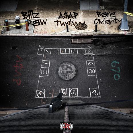 Back to the Block ft. A$AP Twelvyy & Bang Omighty | Boomplay Music