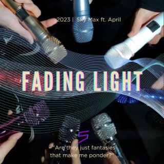 Fading Light (feat. April Sofia)