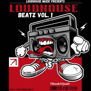 Loudhouse Beatz, Vol. 1