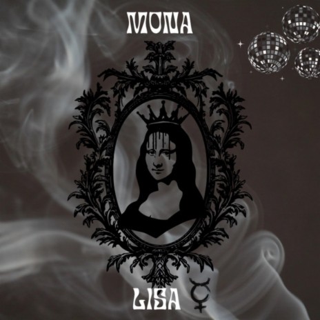 Mona Lisa | Boomplay Music