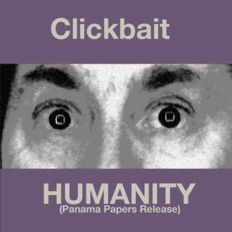 Humanity (Panama Papers Release) | Boomplay Music