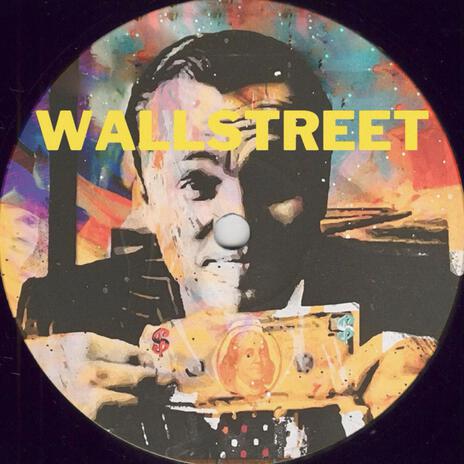 wallstreet | Boomplay Music