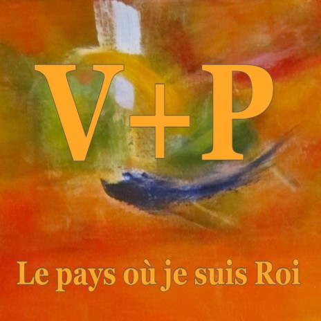 Le pays où je suis Roi | Boomplay Music