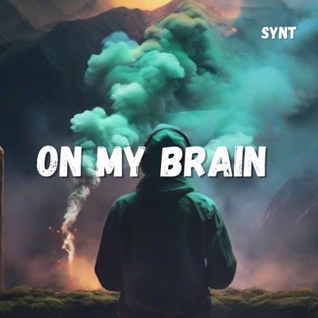 On My Brain | Boomplay Music