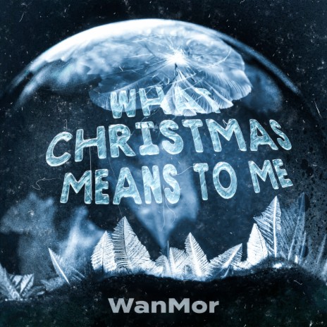 What Christmas Means To Me | Boomplay Music