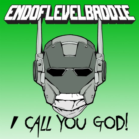 I Call You God! (Original Mix)