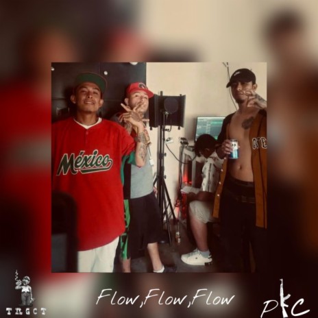 FLOW FLOW FLOW ft. Kekaas Flow Malandrako