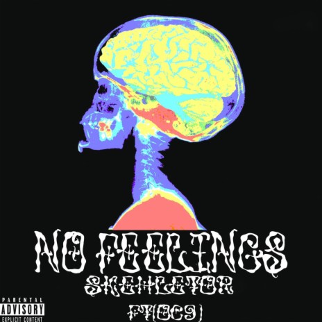 No Feelings ft. OC9 | Boomplay Music
