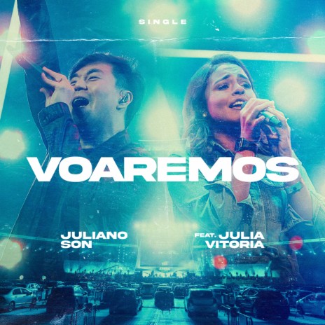 Voaremos (Soaring in Surrender) ft. Julia Vitória