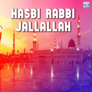 Hasbi Rabbi Jallallah