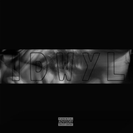 IDWYL | Boomplay Music